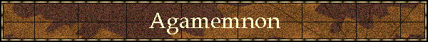 Agamemnon